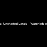 Portada Northgard: Uncharted Lands – Warchiefs expansion